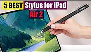 Best Stylus for iPad Air 2 (2023) - Top 5 Picks & Reviews