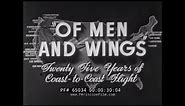 " OF MEN AND WINGS " 1918 - 1940 HISTORY OF AIR MAIL & PASSENGER FLIGHT UNITED AIRLINES 65034