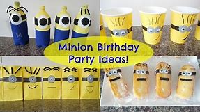 Minion Birthday Party Ideas!
