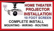Home Theater Projector Installation - Ceiling Mounted - Complete How To Guide - Wiring, Routing