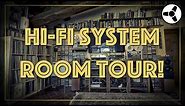 Hi-Fi System Room Tour!