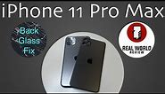 iPhone 11 Pro Max Back Glass Replacement (How to fix the back for $15)
