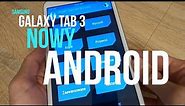 Samsung Galaxy Tab 3 - wgrywanie nowego androida