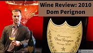 2010 DOM PÉRIGNON Champagne Review (Wine Collecting)
