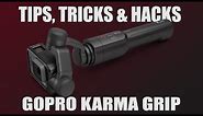 GoPro Karma Grip Tips and Tricks