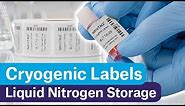 Cryogenic Labels for Laboratory Cold Storage