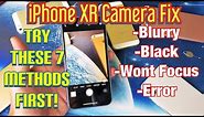 iPhone XR Camera Fixed!! Blurry, Black, Won't Focus, Error (7 Solutions)