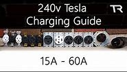 240v Tesla Charging Guide