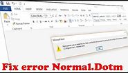 How to fix Word Error Normal.Dot "Word cannot save or create this file"