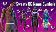 Sweaty OG Name Symbols * To Put In Your Fortnite Name * Working Right Now !