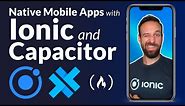 Ionic & Capacitor for Building Native Mobile Apps – Full Course for Beginners