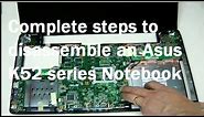 How to disassemble Asus K52J Laptop Motherboard & LCD screen