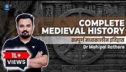 16-Hour Complete Medieval History Marathon for UPSC IAS & All Govt Exams by Dr Mahipal Rathore