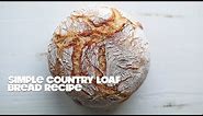 How to Make a Homemade Artisan Bread Recipe | Seriously the Best Bread Recipe Ever!