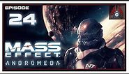 Let's Play Mass Effect: Andromeda (100% Run/Insanity/PC) With CohhCarnage - Episode 24