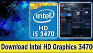 How to Download Intel HD Graphics || i5 3470 Intel HD Graphics || Laptop & PC Windows 10/7/8/8.1