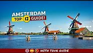 Things To Do In AMSTERDAM - Top Sights & Their Fascinating Stories!