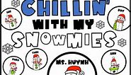 Christmas Winter Bulletin Board Door Decor - Chillin With My Snowmies