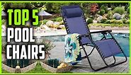 Best Pool Chairs 2023 | Top 5 Float Pool Chair