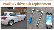 How to replace a Auxiliary Drive Belt - BMW 116d 1.5 Series 1 - 2