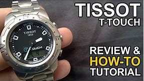 Tissot T-Touch Titanium - Review & Detailed How-To Tutorial