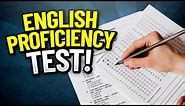 ENGLISH Proficiency Test Questions, Answers & Explanations! (How to PASS English Proficiency Tests!)