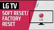 Factory reset/Soft reset an LG TV