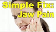 Simple Fix for One-Sided TMJ (Jaw)Pain