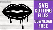 Dripping Lips Svg Free Cut File for Cricut