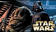 How Darth Vader Met and almost Killed Jabba the Hutt