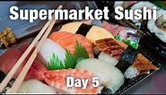 Supermarket Sushi & Osaka's Instant Ramen Museum