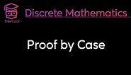 [Discrete Mathematics] Proof by Case