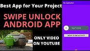 Swipe to unlock button | Tech Projects