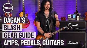 Slash Gear Guide - How To Sound Like Slash & Guns N' Roses Using His Amps, Guitars & Effects