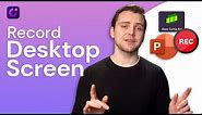 How to Record Desktop Screen on Windows 10? [ 3 Easy Ways]