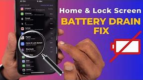 iPhone Home and Lock Screen Battery Drain 🔥 How to Fix?