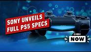 PlayStation 5 Specs Detailed - IGN Now
