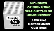 Straight talk 5G Home internet 2 weeks later my honest opinion (Q&A)