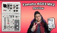Yamaha AG03MK2 Review by Syuwari Ritchie