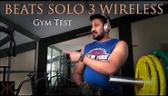 BEATS SOLO 3 WIRELESS - Gym Test