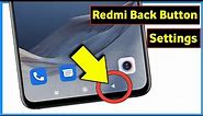 Redmi Back Button Settings | Back Button Settings In Redmi