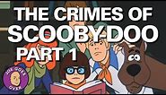 The Crimes of Scooby-Doo: Part 1