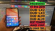 Huawei Y7Pro 2019 DUB-LX2 Password Reset And FRP By Unlock Tool/Last Version Done!