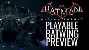 Batman: Arkham Knight Mods - Playable Batwing PREVIEW