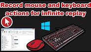 Mouse and Keyboard Recorder for Windows 10 - How to Install and Configure