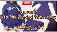 Supreme FTP Arc Hooded Sweatshirt 21ss Week8 シュプリーム フーディ