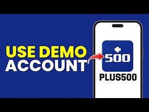 How To Use Plus500 Demo Account (Full Guide)