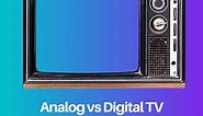 Analog vs Digital TV: Difference and Comparison