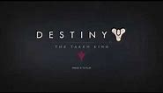 Destiny: The Taken King Title Screen (PS4, PS3, X1, X360)