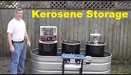 Kerosene Storage